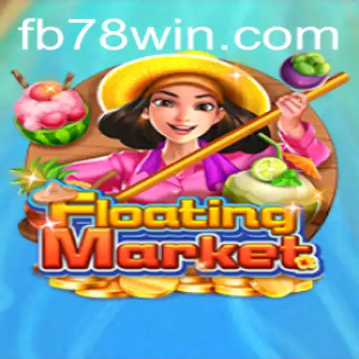 Descubra as Emoções do FloatingMarket e Suas Regras de Jogo em 78Win.com