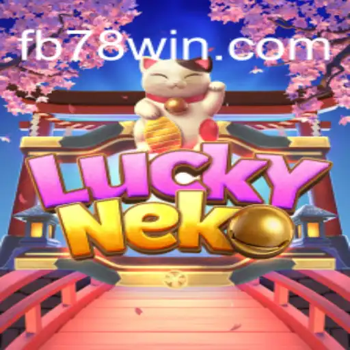 Explorando o Universo de LuckyNeko no 78Win.com